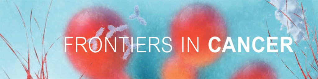 Frontiers in cancer research and therapy