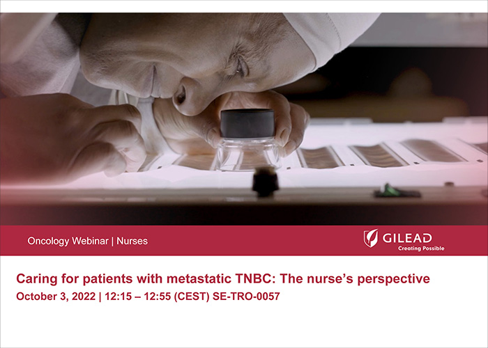 Caring for patients with metastatic TNBC: The nurse’s perspective